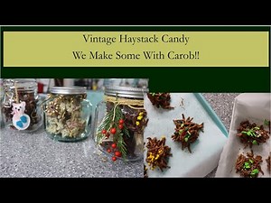 3 Kinds of Vintage Haystack Christmas Candy-- One with Carob!