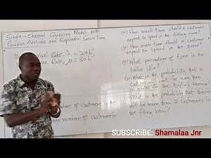 Single-Channel Queuing Model by Dr. Douglas K. Boah (Shamalaa Jnr-Archimedes)