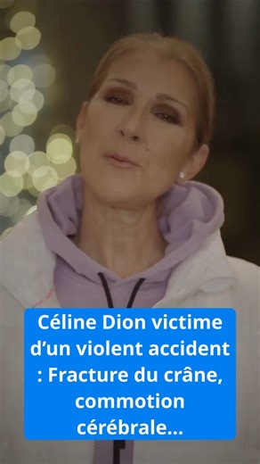 Céline Dion victime d’un violent accident : Fracture du crâne, commotion cérébrale… | Le Tribunal Du Net TV