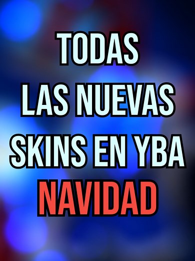NUEVAS SKINS YBA NAVIDAD 2025 #yba #ybaespañol #roblox Mi discord: discord.com/invite/wuNEB2FNaM