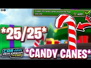 🎅ALL 25 CANDY CANE LOCATIONS IN CDT! ROBLOX CAR DEALERSHIP TYCOON CHRISTMAS EVENT 2025