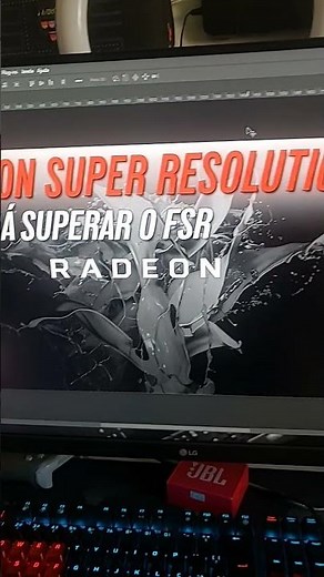 Radeon Super Resolution. O NOVO FSR.