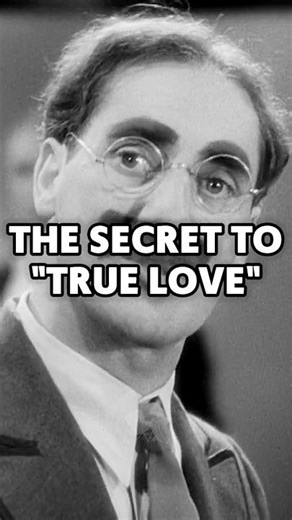 The Secret to "True Love" (Duck Soup 1933)
