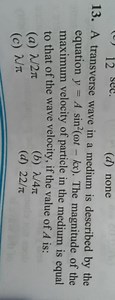 A transverse wave in a medium is described by the equation y = ... | Filo