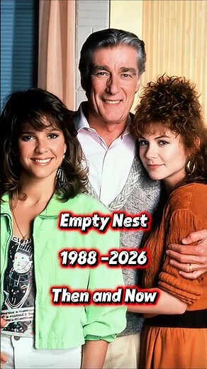 Empty Nest |1988 -2026 cast Then & Now #shorts #america #thenandnow