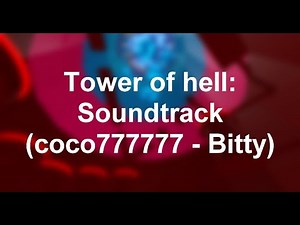 Tower of hell: SOUNDTRACK (coco777777 - Bitty)