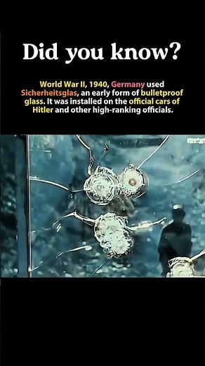 The Early Bulletproof Glass Used by Nazi Leaders