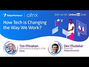 Teleperformance and Citrix - Live on LinkedIn