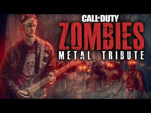METAL TRIBUTE: CALL OF DUTY - ZOMBIES