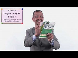 53 Class 6 English Unit 9 Project Work Brochure Writing & Extra bit Adjective