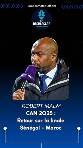 Analyse de la finale CAN 2025 : Maroc contre Sénégal
