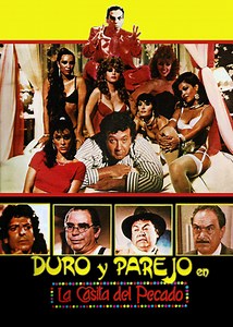 Duro y parejo en la casita de pecado (1987) | Galerie - Plakáty | ČSFD.cz