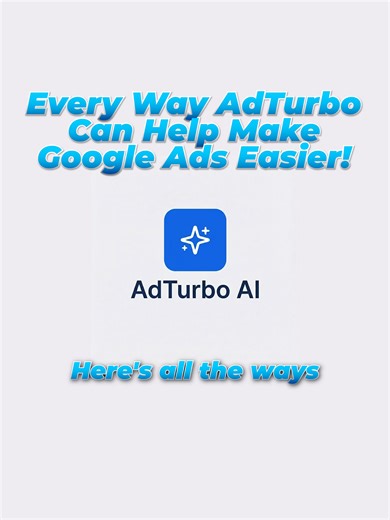 Easiest Way To Optimise Google Ads - AdTurbo AI #marketing #googleads #google #ai