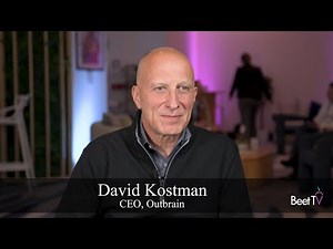 Outbrain CEO: Teads Acquisition Opens Huge-Scale Opportunity for Open Internet Advertising