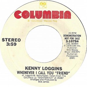 Kenny Loggins - Whenever I Call You "Friend"