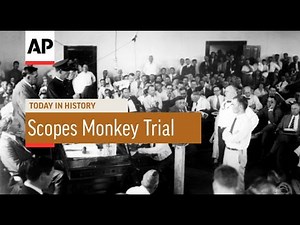 Scopes Monkey Trial Begins - 1925 | Today in History | 10 July 16