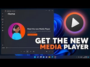 How to Install the New Media Player on Windows 11
