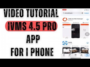 iVms 4.5 Pro| How to Install & Connect Android Devices with iVMS 4.5 Pro App for Monitoring