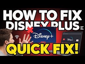 How to Fix Disney Plus Not Working – Quick Fix