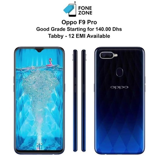 Oppo F9 Pro Just 140 AED
