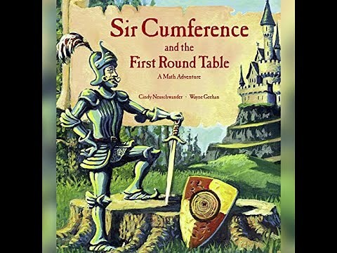 Sir Cumference and the First Round Table - Read Aloud