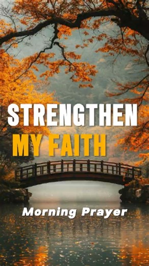 Morning Prayer for Stronger Faith and Trust in God