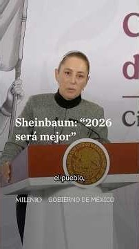 Investment, health, and Plan Mexico set the course for Sheinbaum's government in 2026