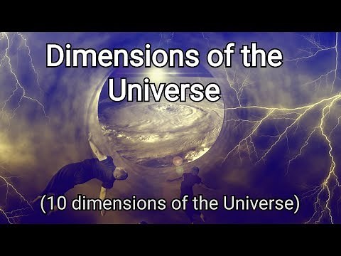 Dimensions of the Universe (Superstring Theory)