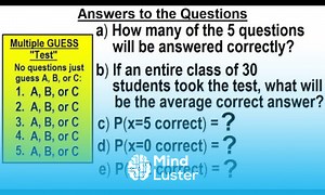 Mind Luster - Learn Statistics Ch 5 Discrete Random Variable 20 of 27 Answers to the Questions of the Guess Test