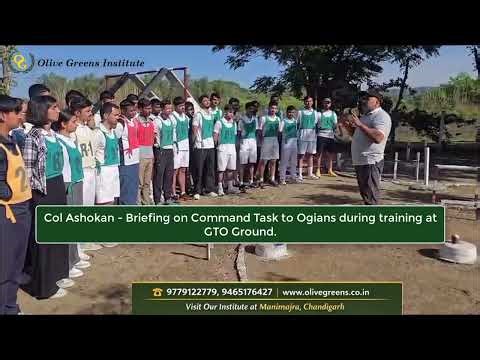 Col Ashokan Briefs Command Task at GTO Ground | SSB Training | Olive Greens Institute