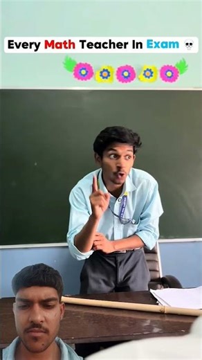 Every math Teacher in Exam part 1