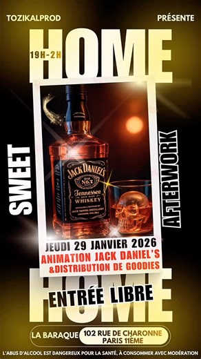 Tony Tozikalprod | Soirées | Photobooth | VidéoBooth on Instagram: "Le Rendez-vous de Votre Afterwork 📍**HOME SWEET HOME**📍 ‼️TOUS LES JEUDIS‼️ Jeudi 29 Janvier 2026 - ON A UN DATE 🚀 ✨ANIMATION JACK DANIEL’S & DISTRIBUTION DE GOODIES✨ ***19h - 2h** ***Happy Hour** 🍹 (19h-21h)🍸 &3 ***Dîner Lounge 🍽️ En descendant quelques marches Vous serez dans le 2eme espace Où vous pourrez boire un verre, écouter de la musique et aussi danser . 🎶(Rnb, Hip Hop, Afro, Dancehall )🎶 Venez célébrer quelque