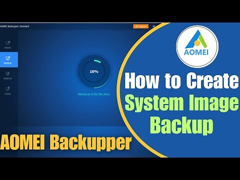 How to Create a System Image Backup with AOMEI Backupper | Create Full Windows Backup FREE