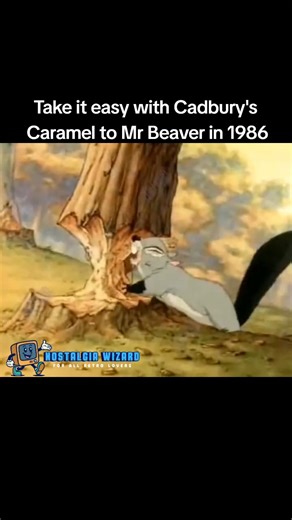 Take it easy with Cadbury's Caramel to Mr Beaver in 1986 #80s #beaver #cadbury #sweet #tv #advert #nostalgia #cartoon | Nostalgia Wizard