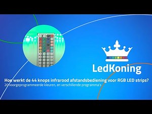 Hoe werkt de 44 knops infrarood afstandsbediening voor RGB LED strips?