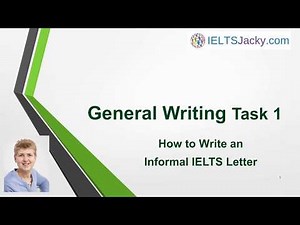Format of a Informal Letter for Writing Task 1 Video Lecture | Writing for General Training IELTS