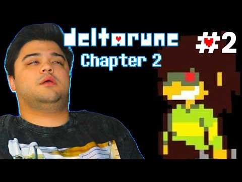 Let's Finish Deltarune Chapter 2 Time [END]