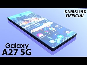 Samsung Galaxy A27 5G Official trailer || Galaxy A 27 5G first look || Samsung 2026