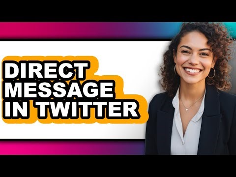 How to Direct Message in Twitter (UPDATED)