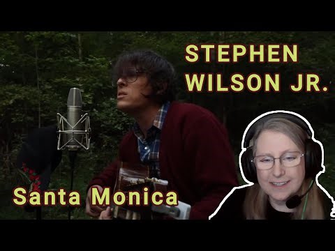 STEPHEN WILSON JR. - Santa Monica (Reaction)
