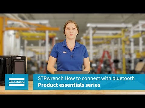 Product Essentials: STRwrench: How to connect with Bluetooth | Atlas Copco