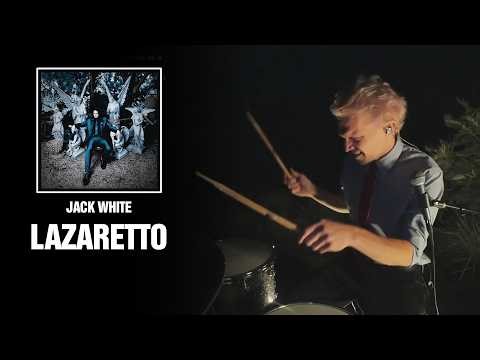 Jack White - Lazaretto | Drum Cover [Blind Playthrough]