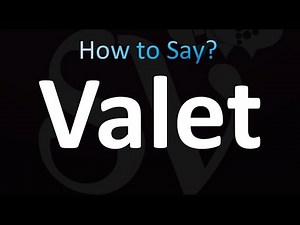 How to Pronounce Valet (Correctly!)