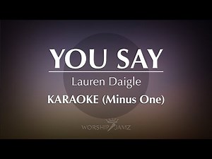 You Say - Lauren Daigle | Karaoke