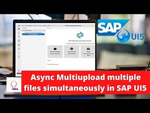 Multiupload Multiple Files Simultaneously in SAP UI5 (Async Multiple Upload files) | SAP UI5