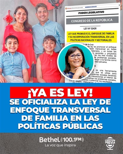🔥 #Podcast🎙️I ¡YA ES LEY! Se oficializa la Ley de Enfoque Transversal de Familia en las Políticas Públicas! #EnfoqueDeFamilia🧑‍🧑‍🧒‍🧒#CuestiónPrevia #BethelRadio @fans destacados | Alejandro Muñante