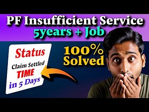 PF Withdrawal Insufficient Service 100% Solved | PF Rejected Reason Insufficent Service