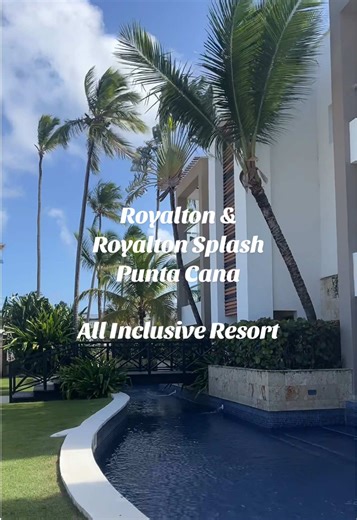 Royalton Splash Punta Cana Resort Review and Highlights