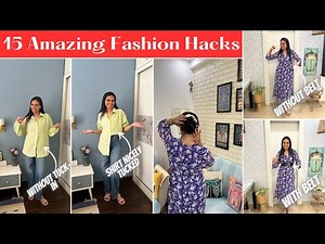 15 Must Styling TIPS & Fashion Hacks for Girls | 15 Fashion Hacks to Style