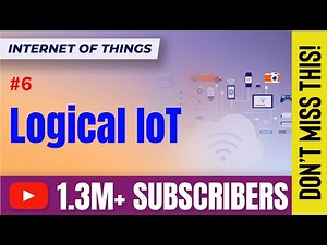 Logical design and Functional Blocks of IoT | Introduction to IoT | Internet of Things